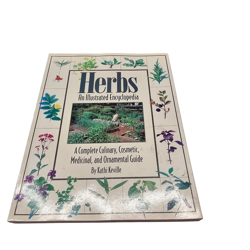 Herbs An Illustrated Encyclopedia Kathi Keville 1994 Gardening Reference